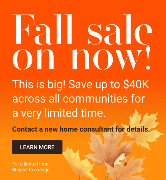 Fall Savings. Save up to $40K!